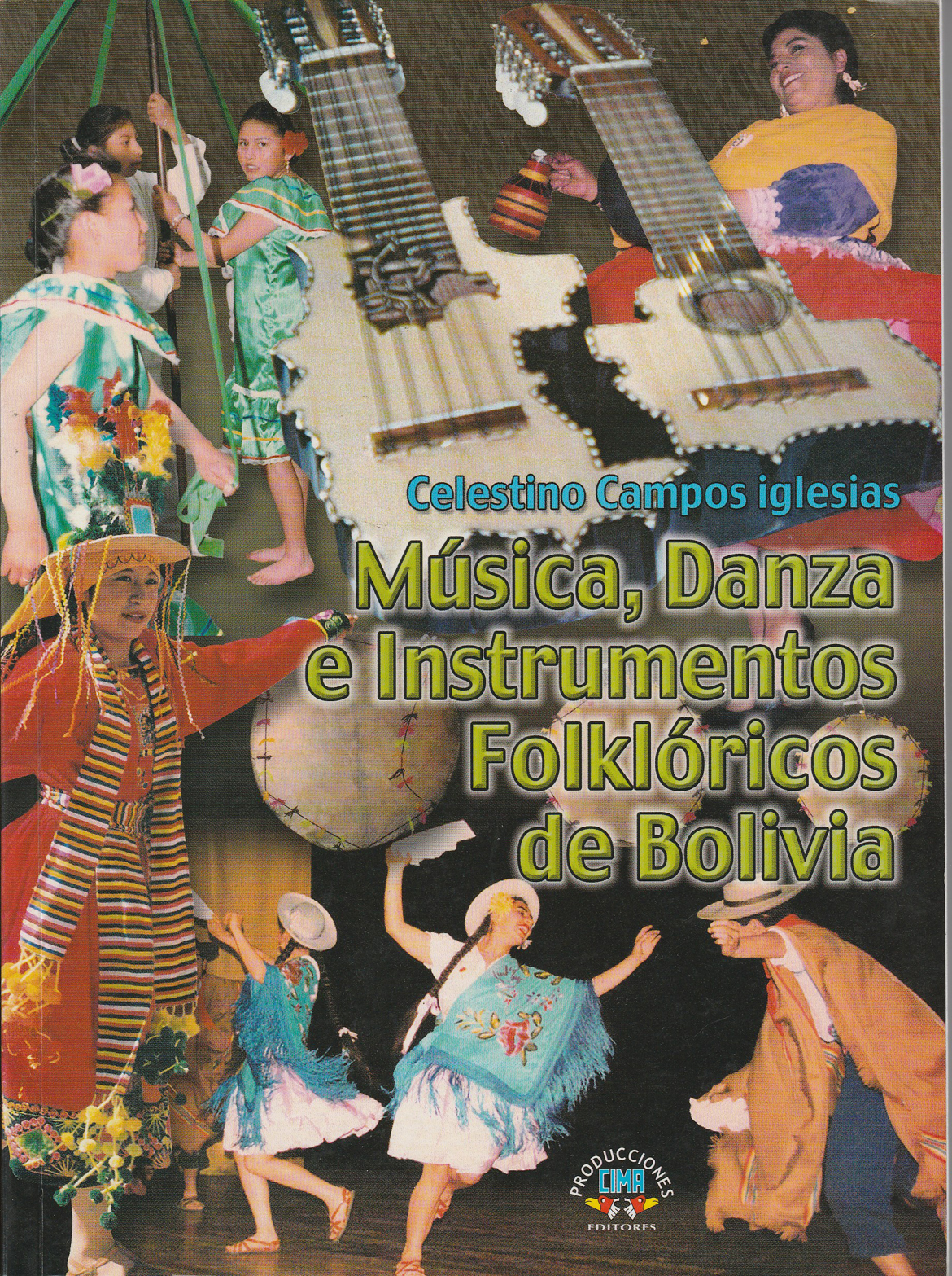 Música Danza e Instrumentos Folklóricos de Bolivia